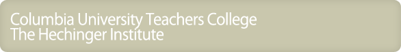 Columbia University Teachers College — The Hechinger Institute